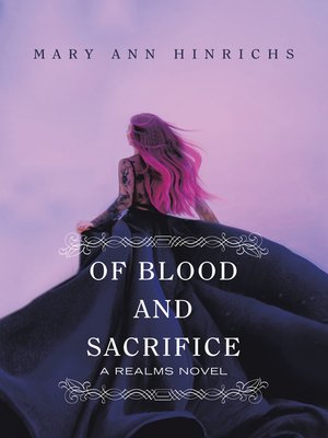 cover image of Of Blood and Sacrifice